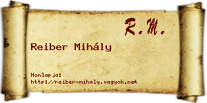 Reiber Mihály névjegykártya